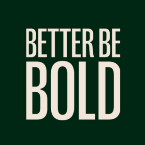 Better be Bold Logo